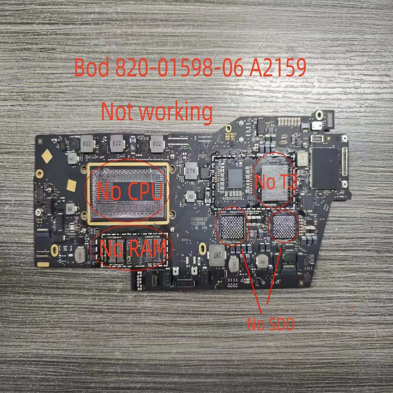 For MacBook Pro 13" A2159 2019 Logic Board 820-01598-06 Maintenance Auxiliary Materials Not Woking
For MacBook Pro 13" A2159 2019 Logic Board 820-01598-06 Maintenance Auxiliary Materials Not Woking