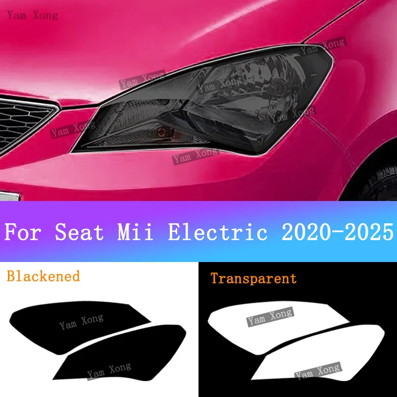 For Seat Mii Electric 2020-2025 Car Headlight Transparent TPU Protective Film Headlamp Black Tint Wrap Smoke Sticker Cover Film
For Seat Mii Electric 2020-2025 Car Headlight Transparent TPU Protective Film Headlamp Black Tint Wrap Smoke Sticker Cover Film