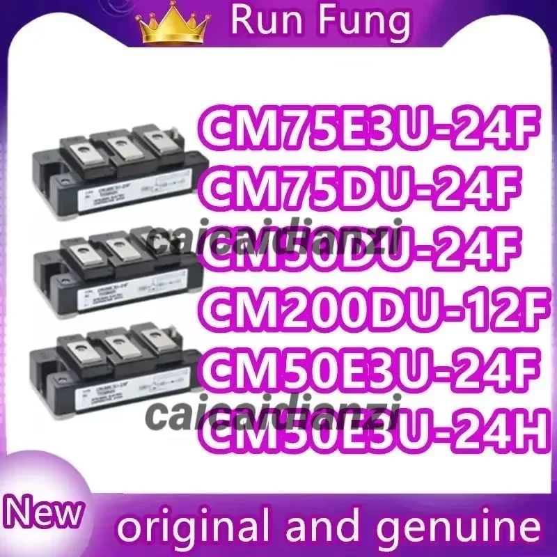 CM75DU-24F CM50DU-24F CM50E3U-24F CM200DU-12F CM75E3U-24F CM50E3U-24H НОВЫЙ И ОРИГИНАЛЬНЫЙ МОДУЛЬ
CM75DU-24F CM50DU-24F CM50E3U-24F CM200DU-12F CM75E3U-24F CM50E3U-24H НОВЫЙ И ОРИГИНАЛЬНЫЙ МОДУЛЬ