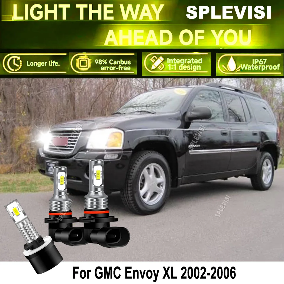 LED Headlight High Low Beam Foglight -1:1 OEM Replacement Pure White 1 Year Warranty For GMC Envoy XL 2002 2003 2004 2005 2006
LED Headlight High Low Beam Foglight -1:1 OEM Replacement Pure White 1 Year Warranty For GMC Envoy XL 2002 2003 2004 2005 2006