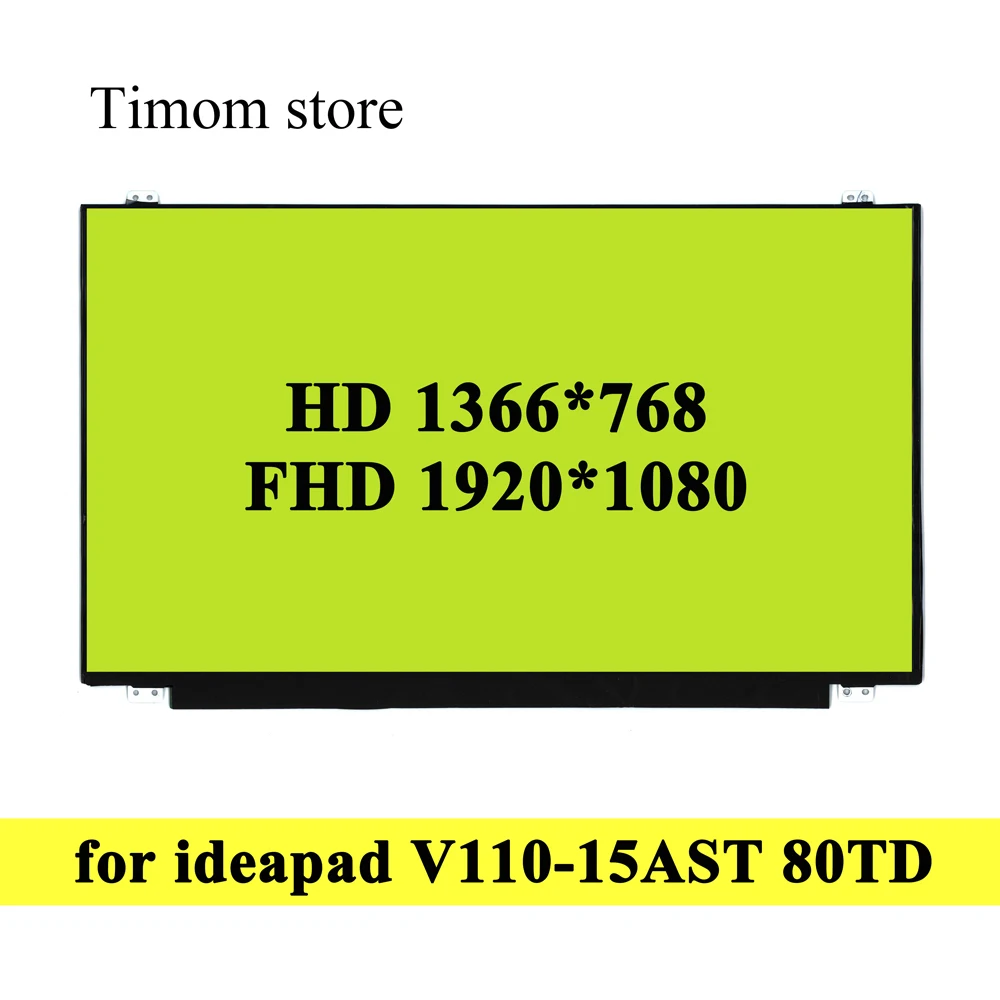 Для ноутбука Lenovo Ideapad V110-15AST 80TD ЖК-матрица с отверстиями для винтов 15,6 дюйма 1920*1080 IPS 1366*768 TN 60 Гц матовый/глянцевый светодиод
Для ноутбука Lenovo Ideapad V110-15AST 80TD ЖК-матрица с отверстиями для винтов 15,6 дюйма 1920*1080 IPS 1366*768 TN 60 Гц матовый/глянцевый светодиод