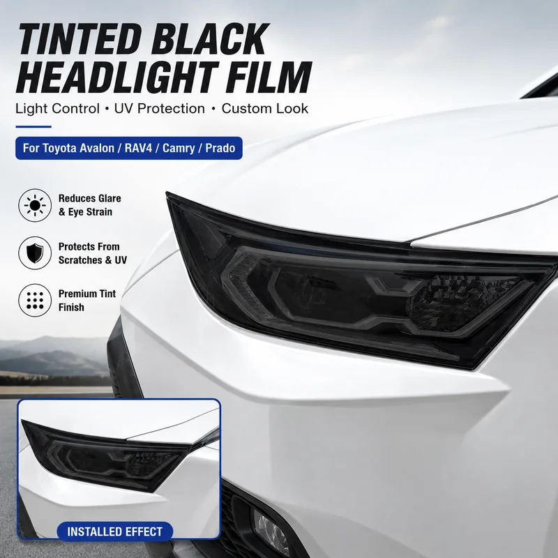 Light Control Tinted Black Headlight Film For Toyota Avalon RAV4 Camry Prado, Replacement Parts, Car Accessories
Light Control Tinted Black Headlight Film For Toyota Avalon RAV4 Camry Prado, Replacement Parts, Car Accessories