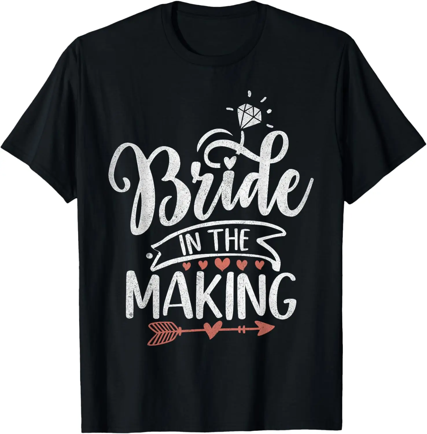 Bride in the Making Bride T-Shirt
Bride in the Making Bride T-Shirt