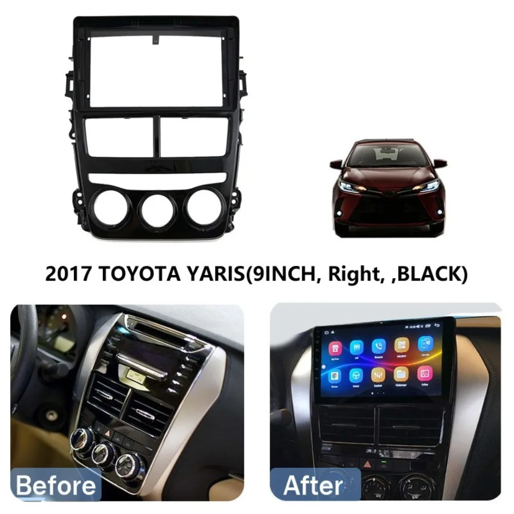 Radio Frame for TOYOTA Vios 2018+for Yaris 2017 for Right Hand Drive Car Stereo Installation Panel DVD Navigation Install Fascia
Radio Frame for TOYOTA Vios 2018+for Yaris 2017 for Right Hand Drive Car Stereo Installation Panel DVD Navigation Install Fascia