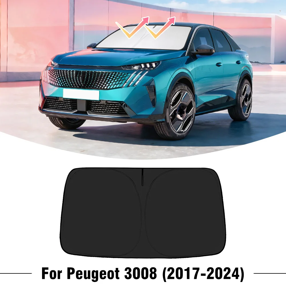For Peugeot 3008 2017-2021 2022 2023 2024 Car Windshield Sunshade Cover Front Window Sun Shade Visor UV Protection Accessories
For Peugeot 3008 2017-2021 2022 2023 2024 Car Windshield Sunshade Cover Front Window Sun Shade Visor UV Protection Accessories