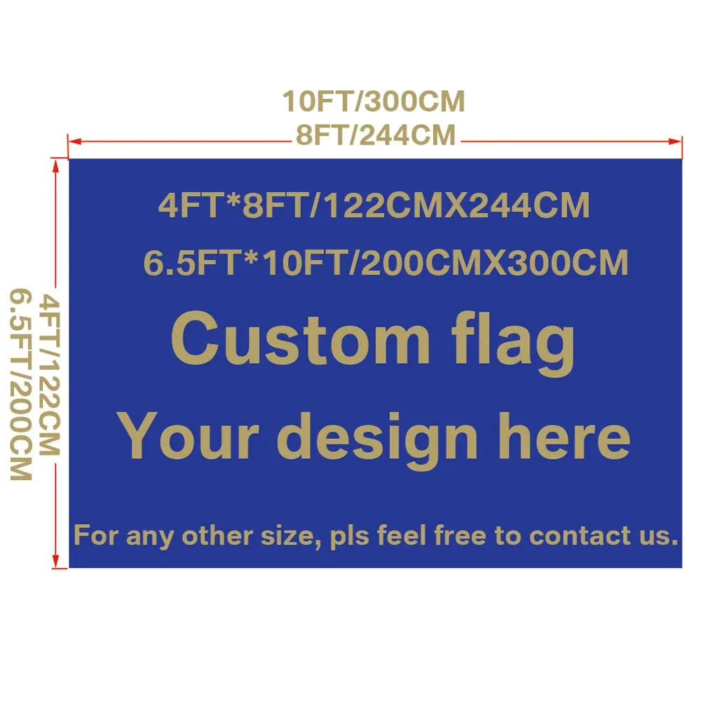 Custom 4x8FT 4x10FT 6.5x10FT Flag Banner Any Size Any Logo Digital Printing Polyester Large Flags and Banners 
Custom 4x8FT 4x10FT 6.5x10FT Flag Banner Any Size Any Logo Digital Printing Polyester Large Flags and Banners