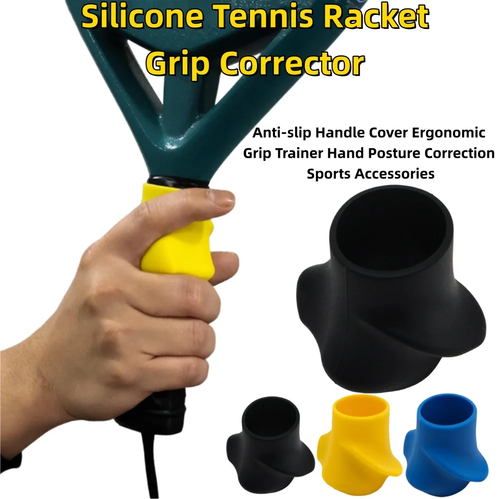 Silicone Tennis Racket Grip Corrector Anti-slip Handle Cover Ergonomic Hand Posture Trainer Sports Accessories
Silicone Tennis Racket Grip Corrector Anti-slip Handle Cover Ergonomic Hand Posture Trainer Sports Accessories