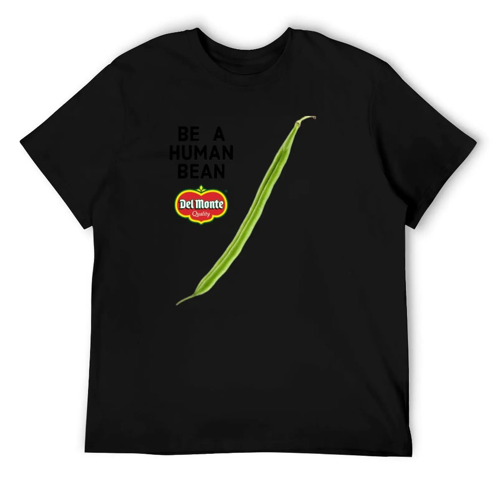 Be a Human Bean T-Shirt t shirt man casual cotton t shirt pack cotton t shirts high quality T-Shirt
Be a Human Bean T-Shirt t shirt man casual cotton t shirt pack cotton t shirts high quality T-Shirt