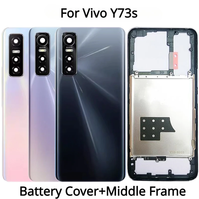 New Back Cover For Vivo Y73s V2031A Battery Cover+Middle Frame Rear Door Housing Case with Camera lens+Side Button
New Back Cover For Vivo Y73s V2031A Battery Cover+Middle Frame Rear Door Housing Case with Camera lens+Side Button