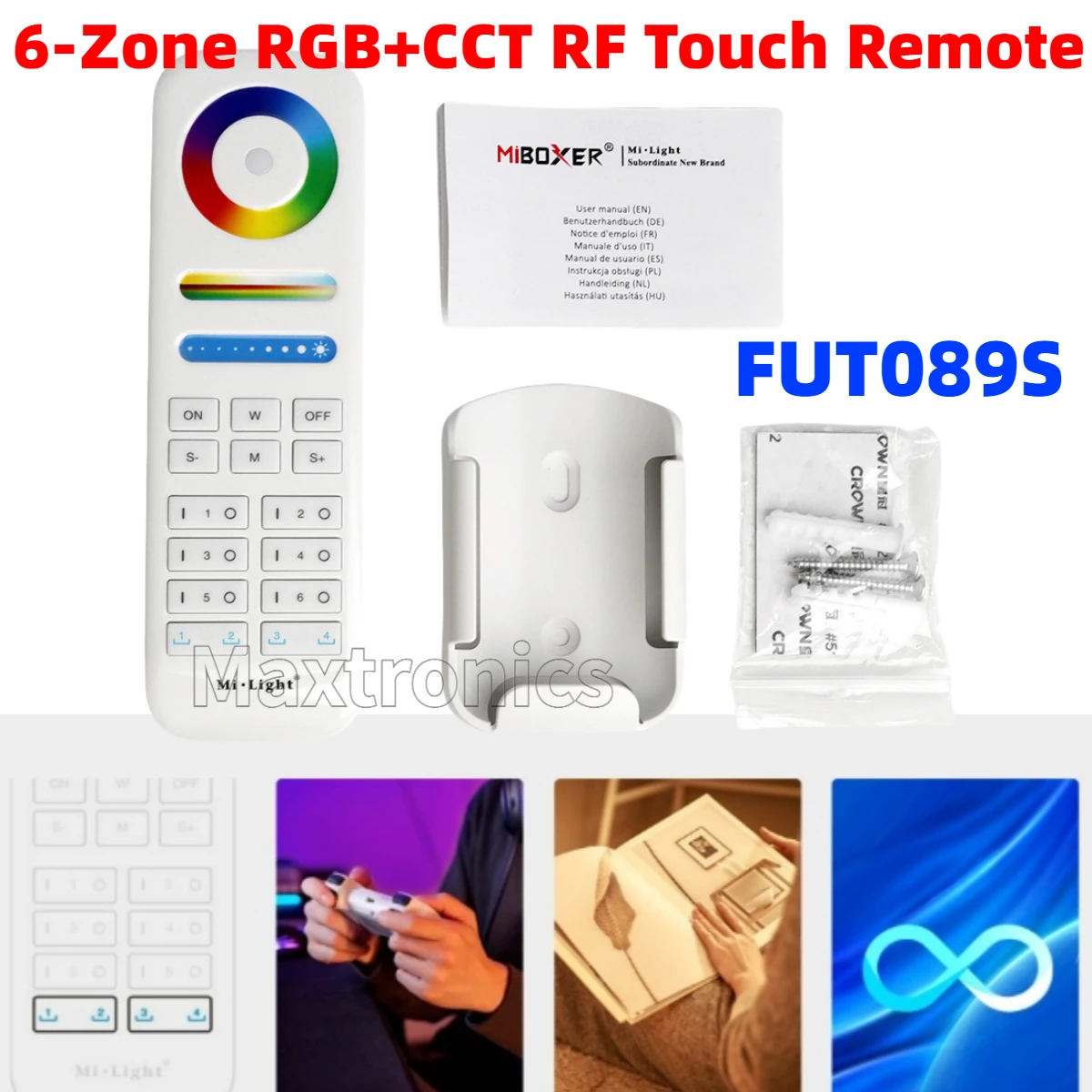 NEW Miboxer FUT089S 2.4GHz 6-Zone RGB+CCT RF Touch Remote for Single color/CCT/RGB/RGBW/RGB+CCT Lamps Or LED Strip Light Series
NEW Miboxer FUT089S 2.4GHz 6-Zone RGB+CCT RF Touch Remote for Single color/CCT/RGB/RGBW/RGB+CCT Lamps Or LED Strip Light Series