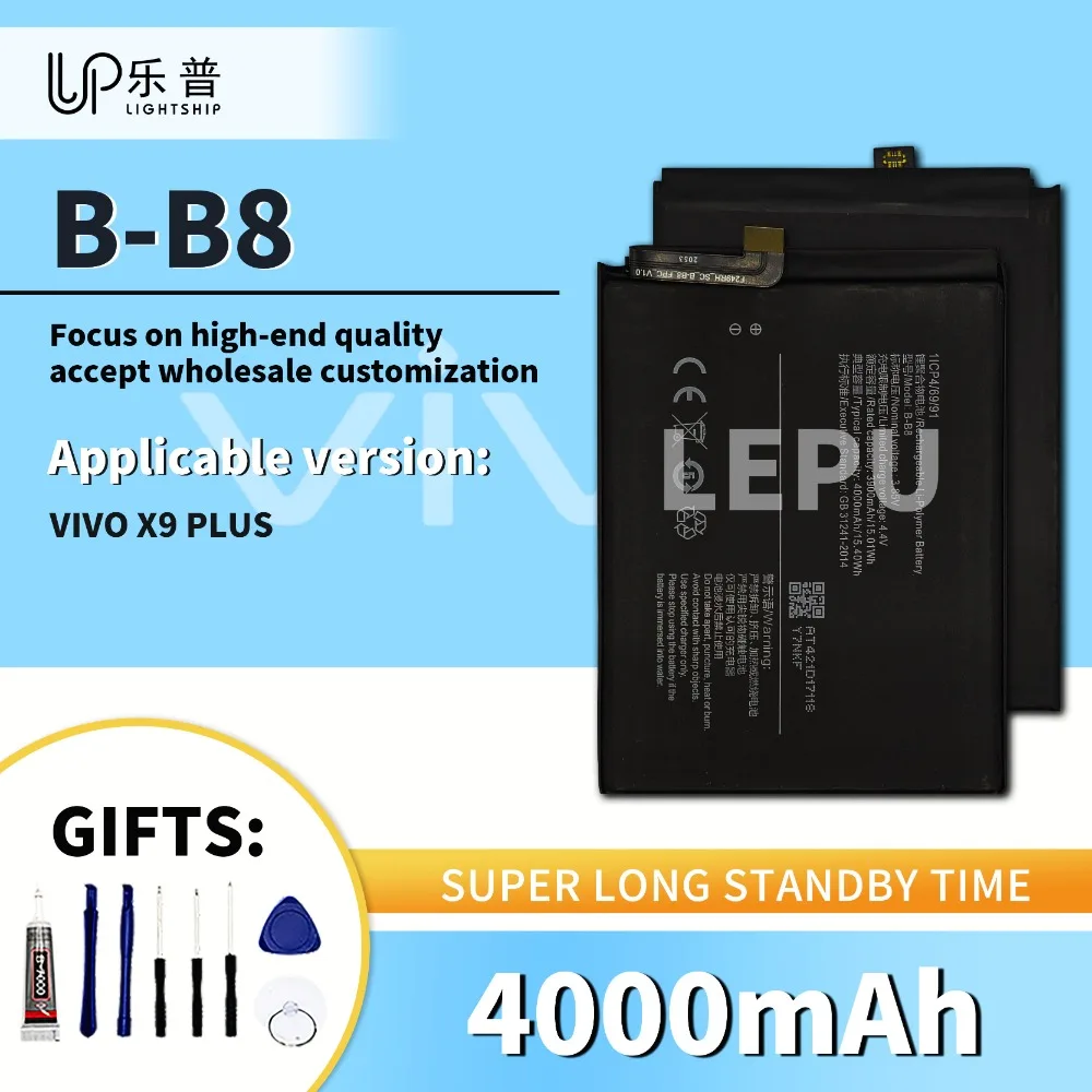 B-B8 Battery for VIVO X9 PLUS 4000mAh Original Battery 100% 0-Cycle + Tools Kits VIVO X9 PLUS Replacement Battery 4000mAh B-B8
B-B8 Battery for VIVO X9 PLUS 4000mAh Original Battery 100% 0-Cycle + Tools Kits VIVO X9 PLUS Replacement Battery 4000mAh B-B8