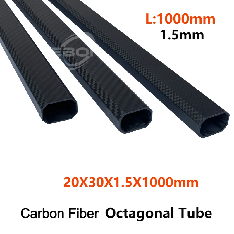 1Pcs 20X30X1.5X1000mm 3K Carbon Fiber Octagonal Shape Tube Thickness 1.5mm 3K Carbon fiber tube
1Pcs 20X30X1.5X1000mm 3K Carbon Fiber Octagonal Shape Tube Thickness 1.5mm 3K Carbon fiber tube