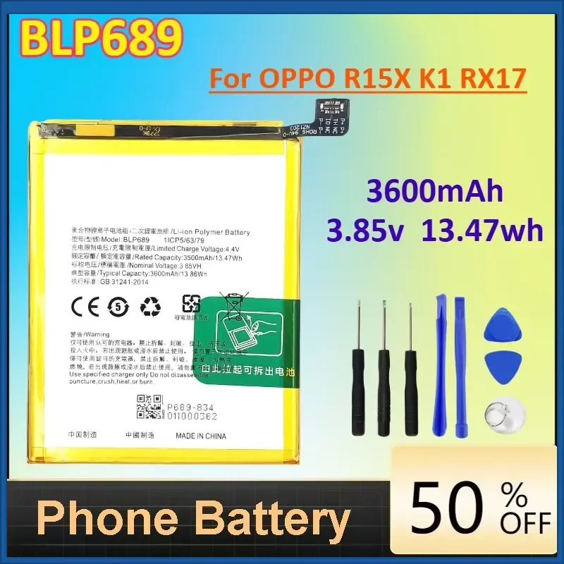 BLP689 3600mAh for OPPO R15X K1 RX17 Replacement Phone Battery+Free Tools 3.85v 13.47wh
BLP689 3600mAh for OPPO R15X K1 RX17 Replacement Phone Battery+Free Tools 3.85v 13.47wh