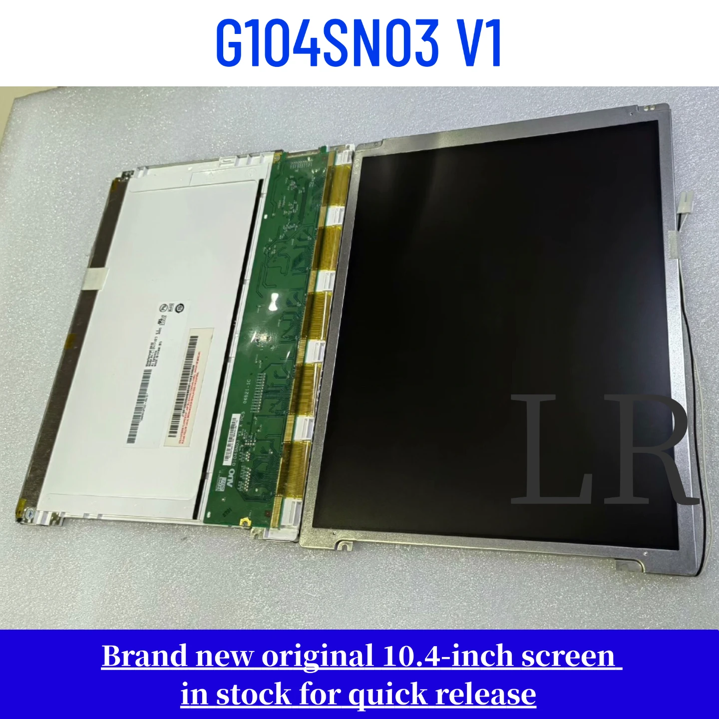 Brand new original 10.4-inch G104SN03 V1 G104SN03 V0 LCD display
Brand new original 10.4-inch G104SN03 V1 G104SN03 V0 LCD display