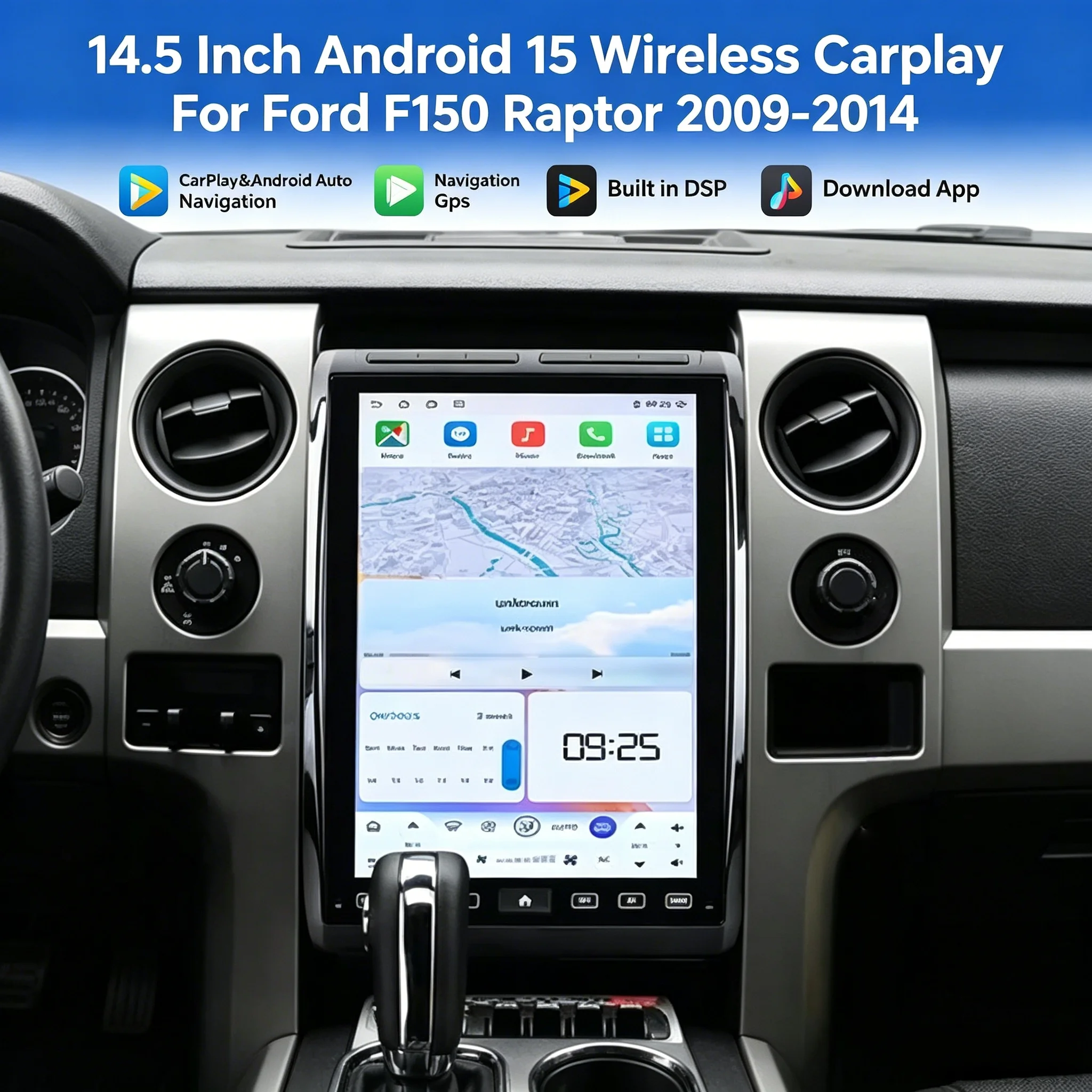 14.5" Android15 Wireless Carplay For Ford F150 Raptor 2009 2010-2014 Style Stereo Multimedia Player GPS Navigation 4G Head Unit
14.5" Android15 Wireless Carplay For Ford F150 Raptor 2009 2010-2014 Style Stereo Multimedia Player GPS Navigation 4G Head Unit