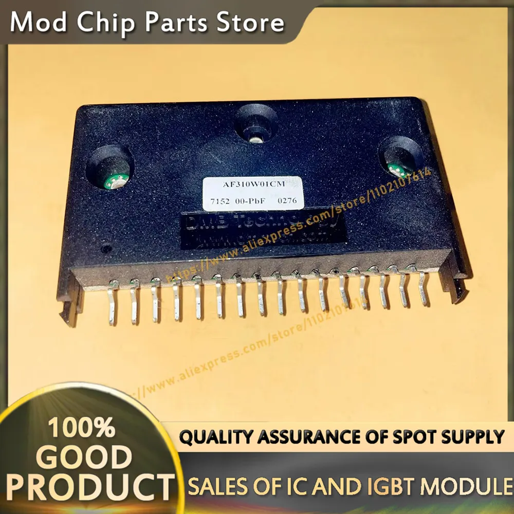 AF310W01CM NEW MODULE
AF310W01CM NEW MODULE