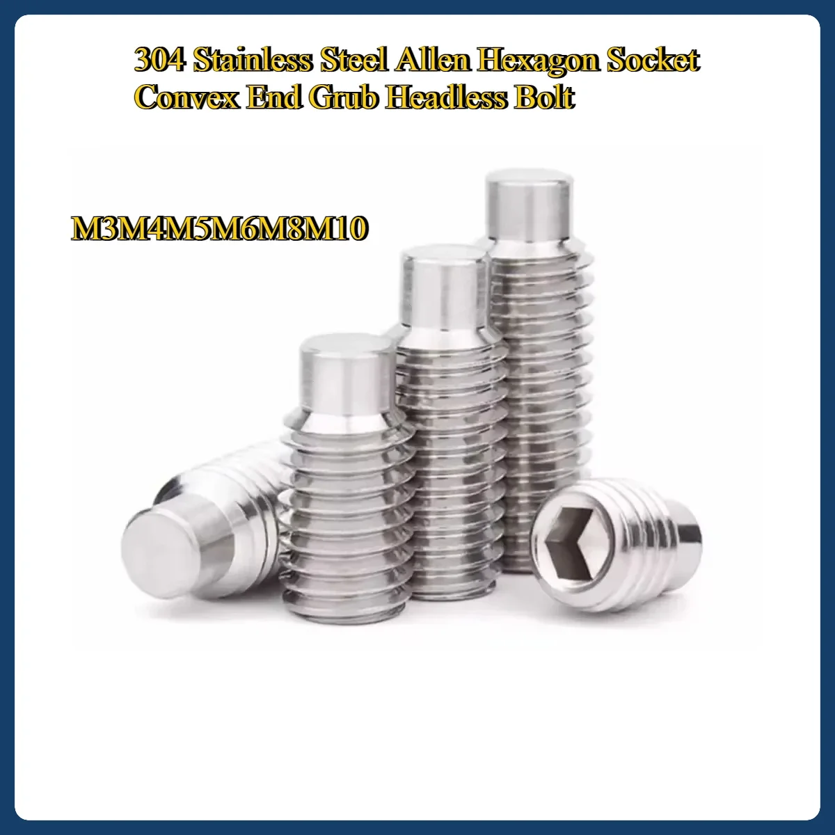 M3 M4 M5 M6M8 M10 304 Stainless Steel Allen Hexagon Socket Convex End Grub Headless Bolt Dog Point Set Screw
M3 M4 M5 M6M8 M10 304 Stainless Steel Allen Hexagon Socket Convex End Grub Headless Bolt Dog Point Set Screw