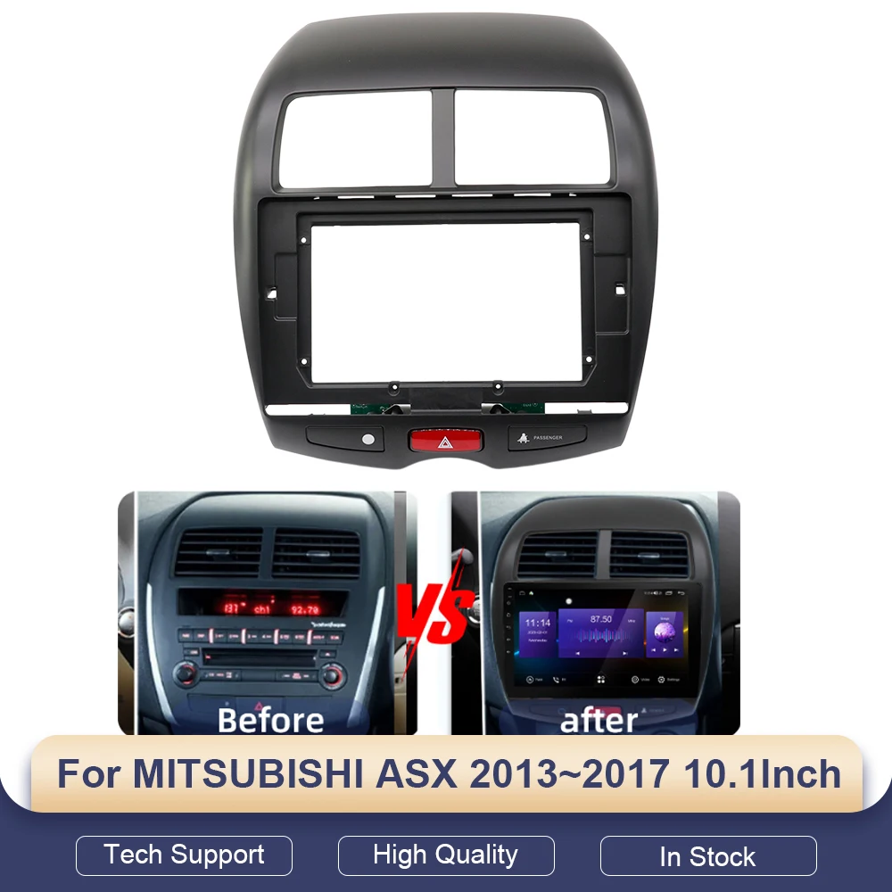 2 Din 10.1 Inch Car Radio Installation DVD GPS Mp5 Plastic Fascia Panel Frame for MITSUBISHI ASX 2013~2017 Dash Mount Kit
2 Din 10.1 Inch Car Radio Installation DVD GPS Mp5 Plastic Fascia Panel Frame for MITSUBISHI ASX 2013~2017 Dash Mount Kit