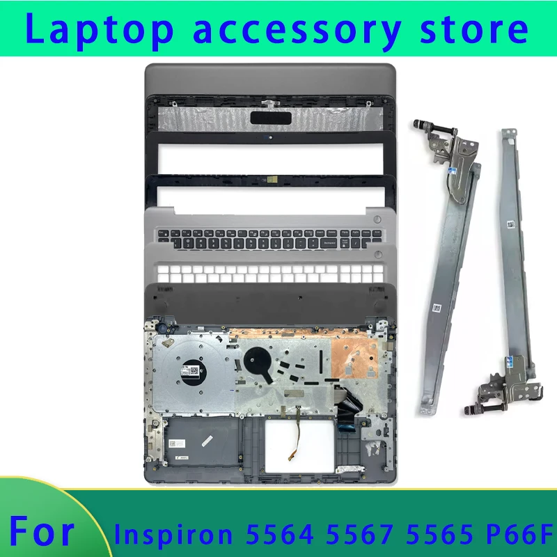 Suitable for Inspiron 15 5000 5567 5565 5564 P66F laptop LCD back cover/front panel/hinge/palm rest/bottom cover ABCD Cover
Suitable for Inspiron 15 5000 5567 5565 5564 P66F laptop LCD back cover/front panel/hinge/palm rest/bottom cover ABCD Cover