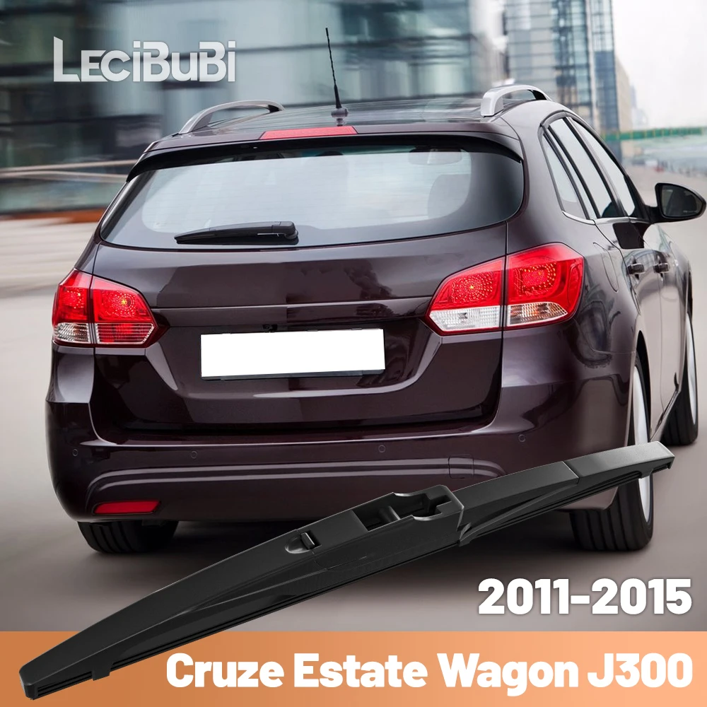 Для Chevrolet Cruze Estate Wagon J300 2011-2015 2012 2013 2014, заднее лобовое стекло, щетка стеклоочистителя, аксессуары для заднего дворника
Для Chevrolet Cruze Estate Wagon J300 2011-2015 2012 2013 2014, заднее лобовое стекло, щетка стеклоочистителя, аксессуары для заднего дворника
