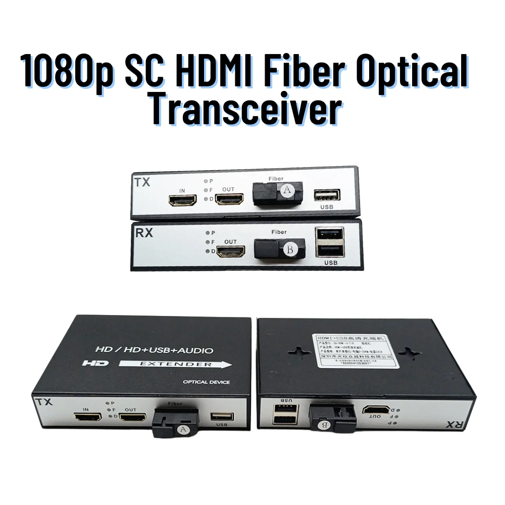 1Pair 1080P HDMI-USB KVM Over Fibre Extender Up To 20KM Mode Single SC HDMI Fiber Optical Transceiver
1Pair 1080P HDMI-USB KVM Over Fibre Extender Up To 20KM Mode Single SC HDMI Fiber Optical Transceiver