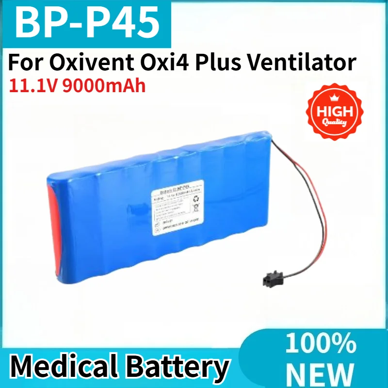 BP-P45 High Quality Medical Battery 11.1V 9000mAh for Oxivent Oxi4 Plus Ventilator Brand New Replacement Battery
BP-P45 High Quality Medical Battery 11.1V 9000mAh for Oxivent Oxi4 Plus Ventilator Brand New Replacement Battery