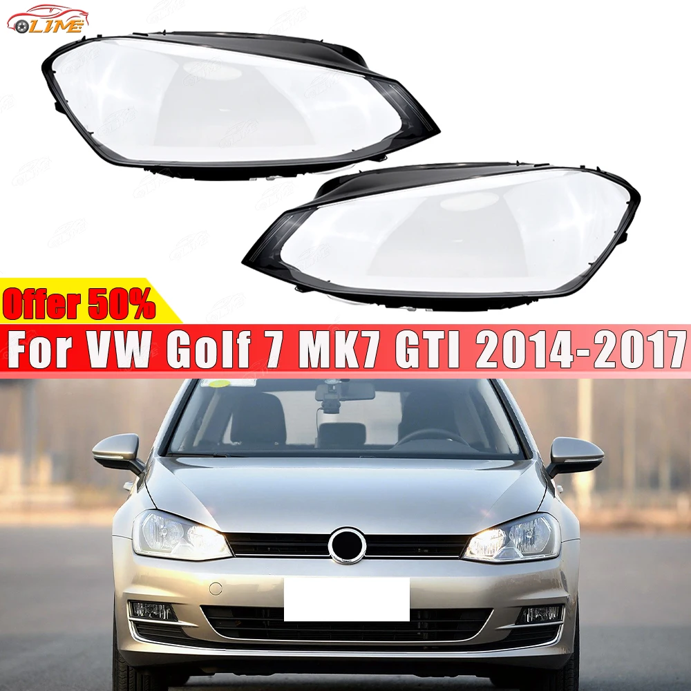 Fit For VW Golf 7 MK7 GTI 2014 2015 2016 2017 Headlamp Shell Case Headlight lens Car Front Headlight Lens Cover
Fit For VW Golf 7 MK7 GTI 2014 2015 2016 2017 Headlamp Shell Case Headlight lens Car Front Headlight Lens Cover