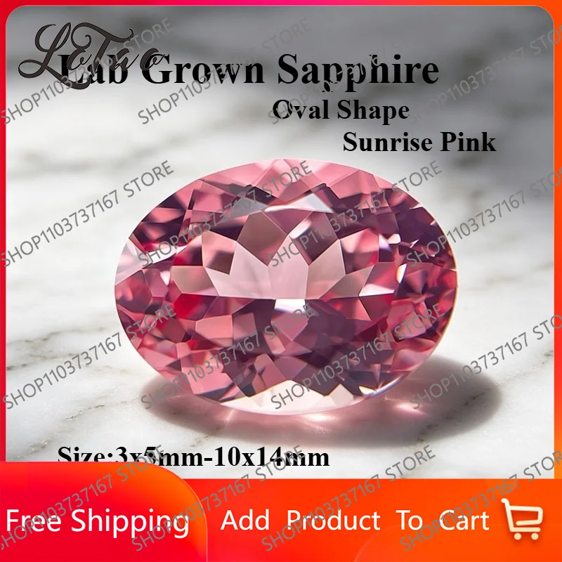 High Quality Lab Grown Sapphire Oval Shape Sunrise Pink Gemstone for DIY Jewelry Rings Earrings Making Selectable Certificate
High Quality Lab Grown Sapphire Oval Shape Sunrise Pink Gemstone for DIY Jewelry Rings Earrings Making Selectable Certificate