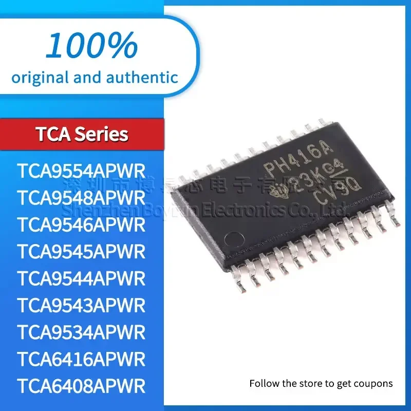 TCA6416APWR TCA9534APWR TCA9543APWR TCA9544APWR TCA9545APWR TCA9546APWR TCA9548APWR TCA9554APWR TCA6408APWR brand new version
TCA6416APWR TCA9534APWR TCA9543APWR TCA9544APWR TCA9545APWR TCA9546APWR TCA9548APWR TCA9554APWR TCA6408APWR brand new version