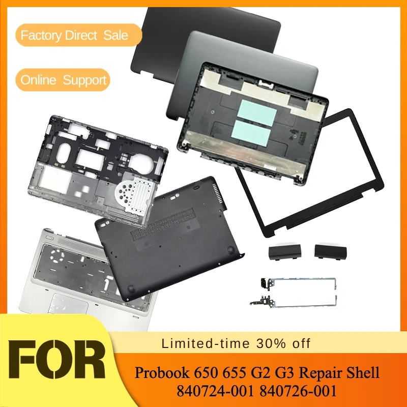 LCD Back Cover/Front Bezel/Top/Palmrest/Bottom Case New For HP Probook 650 655 G2 G3 Repair Shell 840724-001 840726-001
LCD Back Cover/Front Bezel/Top/Palmrest/Bottom Case New For HP Probook 650 655 G2 G3 Repair Shell 840724-001 840726-001