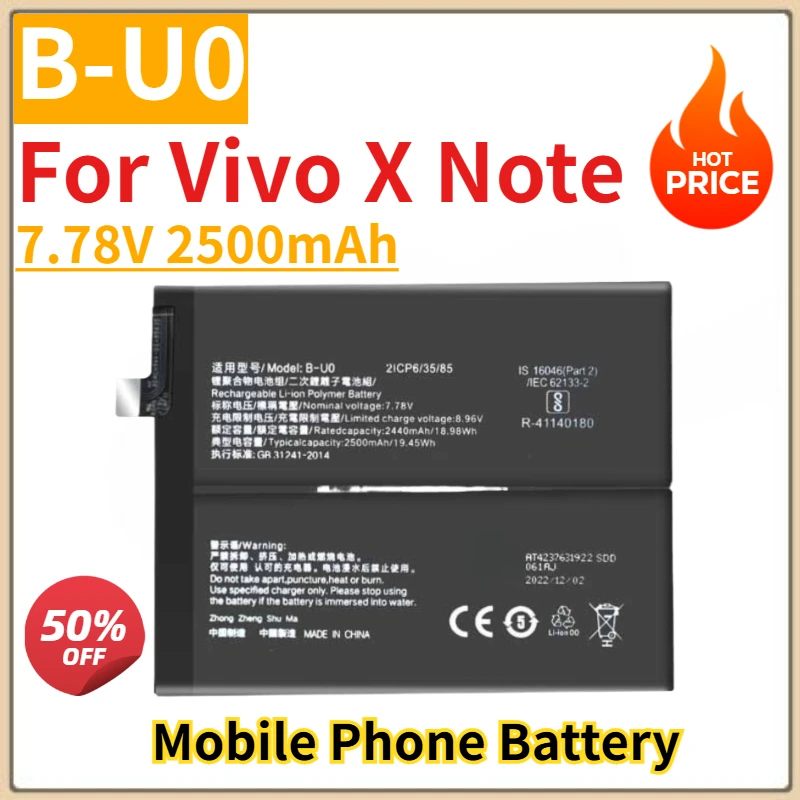 Аккумулятор для телефона 7,78 В 2500 мАч B-U0 для Vivo X Note, новый сменный высококачественный литий-полимерный аккумулятор 
Аккумулятор для телефона 7,78 В 2500 мАч B-U0 для Vivo X Note, новый сменный высококачественный литий-полимерный аккумулятор