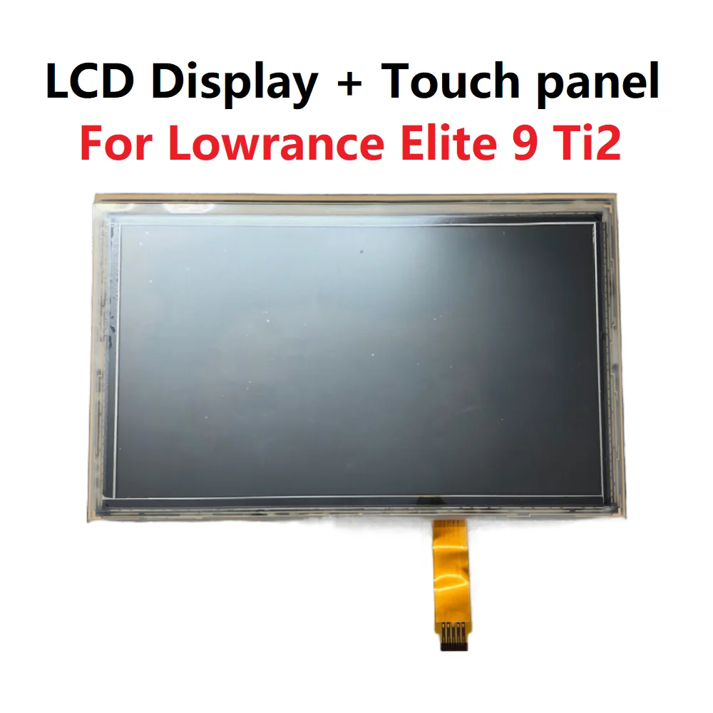 LCD With Touch panel For Lowrance Elite 9 Ti2 Display Screen Repair part
LCD With Touch panel For Lowrance Elite 9 Ti2 Display Screen Repair part