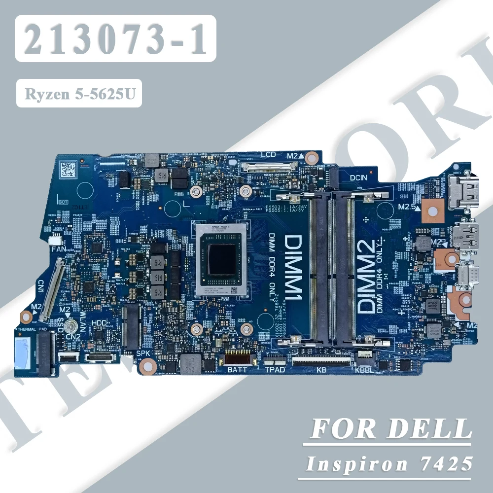 213073-1 For Dell Inspiron 7425 Laptop Motherboard With Ryzen 5-5625U CPU CN-0CH6X2 Notebook Mainboard 100% Fully Tested
213073-1 For Dell Inspiron 7425 Laptop Motherboard With Ryzen 5-5625U CPU CN-0CH6X2 Notebook Mainboard 100% Fully Tested