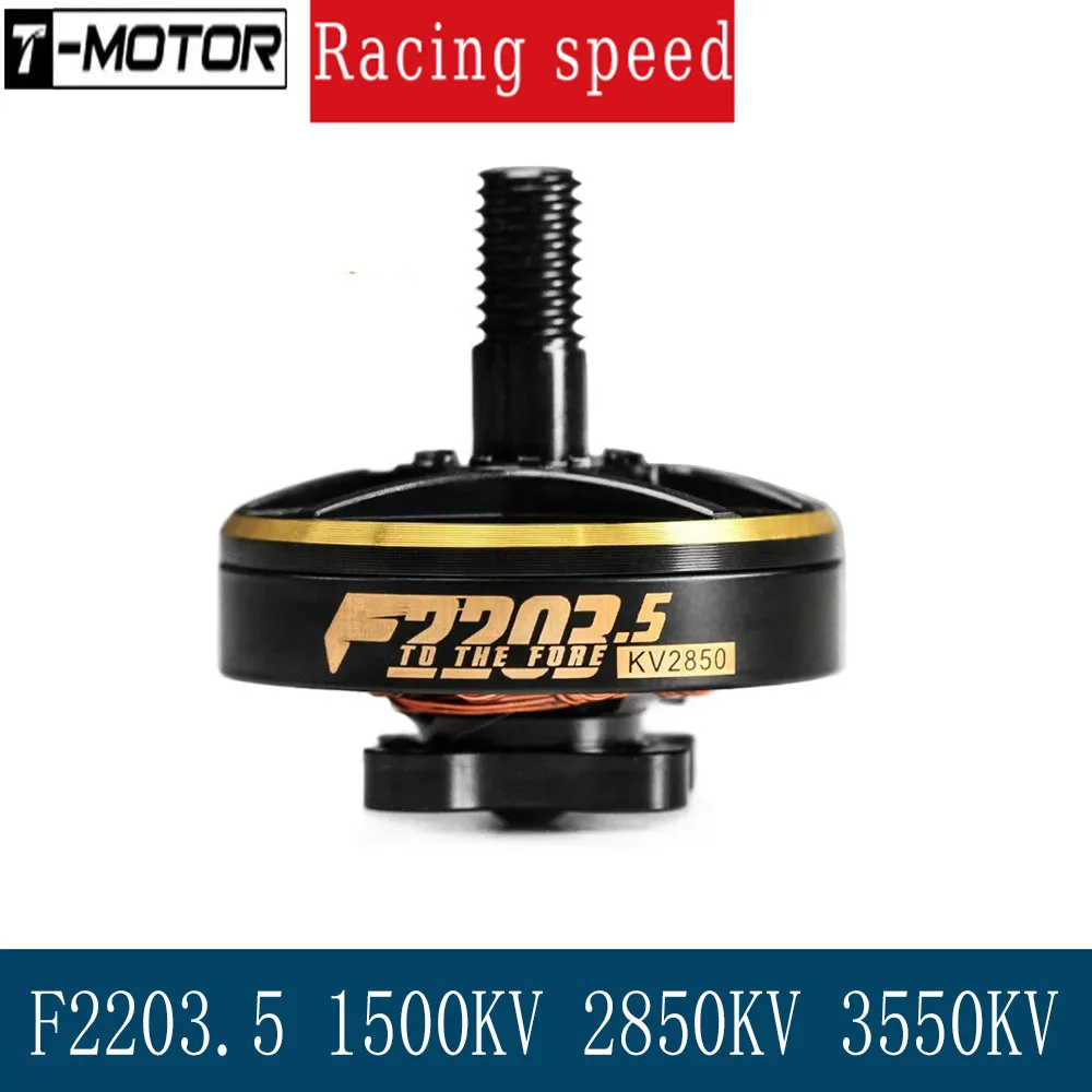 T-MOTOR F2203.5 1500KV/2850KV/3550KV 4 - 6S Motor: The Ultimate Upgrade for 3 - 5 Inch Cinewhoop, Toothpick and Long Range FPV
T-MOTOR F2203.5 1500KV/2850KV/3550KV 4 - 6S Motor: The Ultimate Upgrade for 3 - 5 Inch Cinewhoop, Toothpick and Long Range FPV