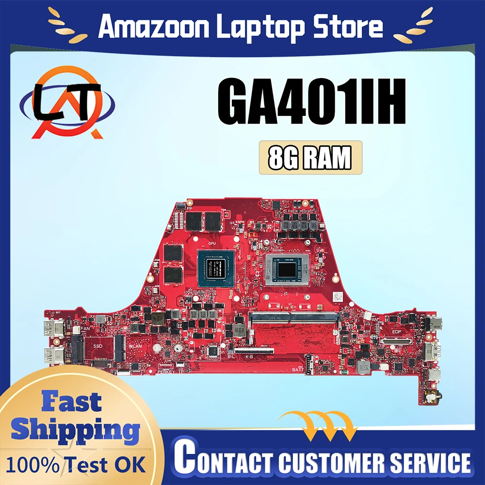 For ASUS ROG GA401IV GA401IU GA401II GA401IVC Motherboard GA401I Zephyrus GA401IH GA401IQ GA401IA GA402IH GU401IH Mainboard
For ASUS ROG GA401IV GA401IU GA401II GA401IVC Motherboard GA401I Zephyrus GA401IH GA401IQ GA401IA GA402IH GU401IH Mainboard