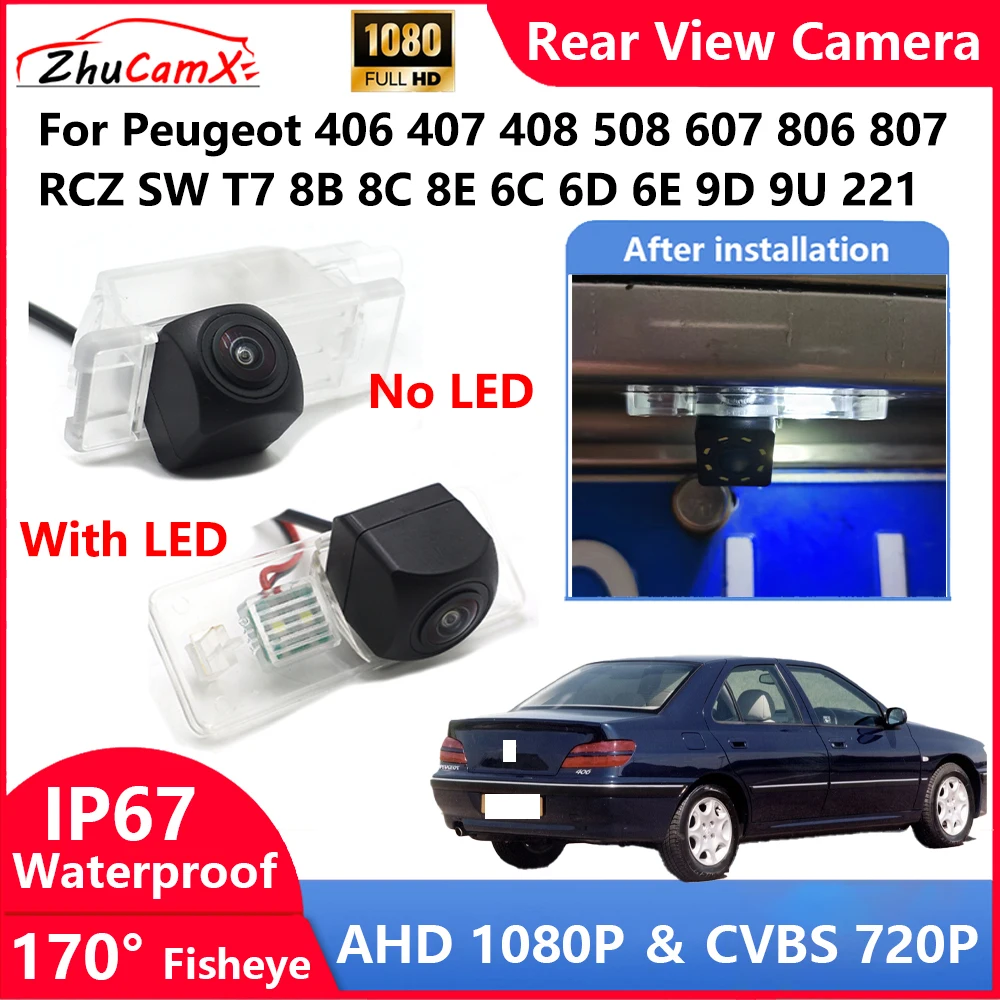 For Peugeot 406 407 408 508 607 806 807 RCZ SW T7 8B 8C 8E 6C 6D 6E 9D 9U 221 Backup Parking Reverse Rear view Camera AHD 1080P
For Peugeot 406 407 408 508 607 806 807 RCZ SW T7 8B 8C 8E 6C 6D 6E 9D 9U 221 Backup Parking Reverse Rear view Camera AHD 1080P