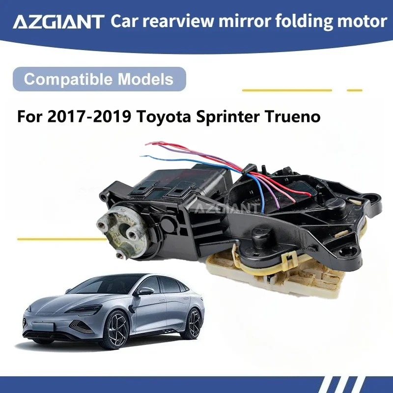 AZGIANT For 2017-2019 Toyota Sprinter Trueno Original Car Wing Mirror Folding Power Motor Repair High Quality Modules R/L tools
AZGIANT For 2017-2019 Toyota Sprinter Trueno Original Car Wing Mirror Folding Power Motor Repair High Quality Modules R/L tools