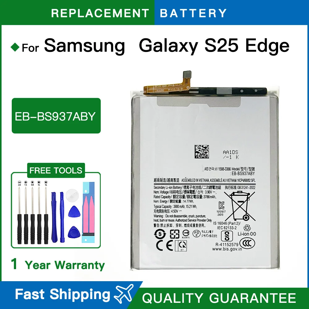 Brand New Battery EB-BS937ABY For Samsung Galaxy S25 Edge / S937N / S937W / S937U / S937B Batteries Fast shipping+Tools
Brand New Battery EB-BS937ABY For Samsung Galaxy S25 Edge / S937N / S937W / S937U / S937B Batteries Fast shipping+Tools