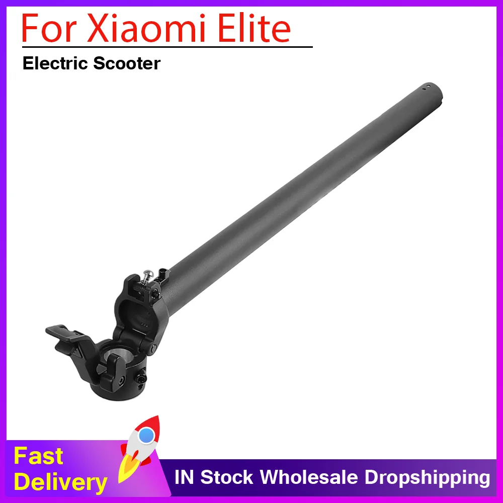 Опорная стойка руля, складная опорная штанга, основание для электросамоката Xiaomi Elite, складная фиксирующая штанга, вертикальная опорная стойка, запчасти
Опорная стойка руля, складная опорная штанга, основание для электросамоката Xiaomi Elite, складная фиксирующая штанга, вертикальная опорная стойка, запчасти
