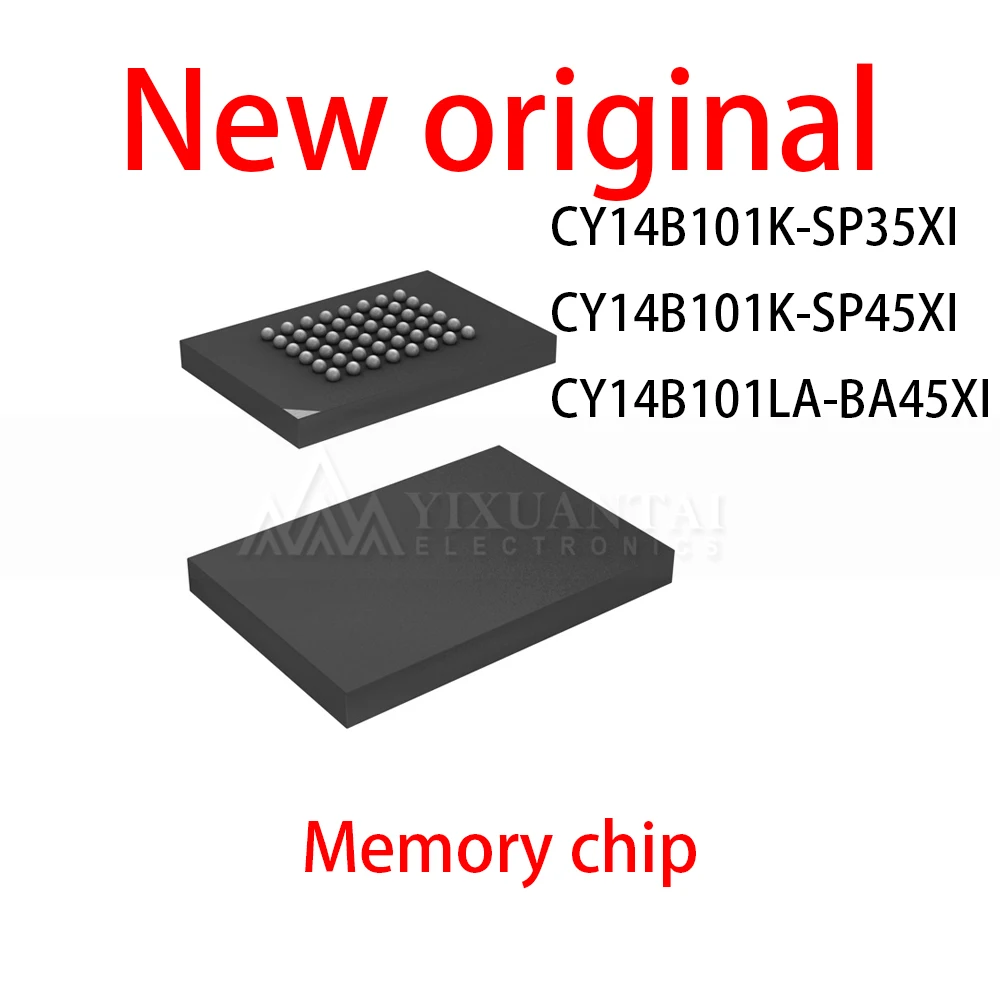 5pcs FBGA New original CY14B101K-SP35XI CY14B101K-SP45XI CY14B101LA-BA45XI CY14B101K CY14B101 Memory chip
5pcs FBGA New original CY14B101K-SP35XI CY14B101K-SP45XI CY14B101LA-BA45XI CY14B101K CY14B101 Memory chip