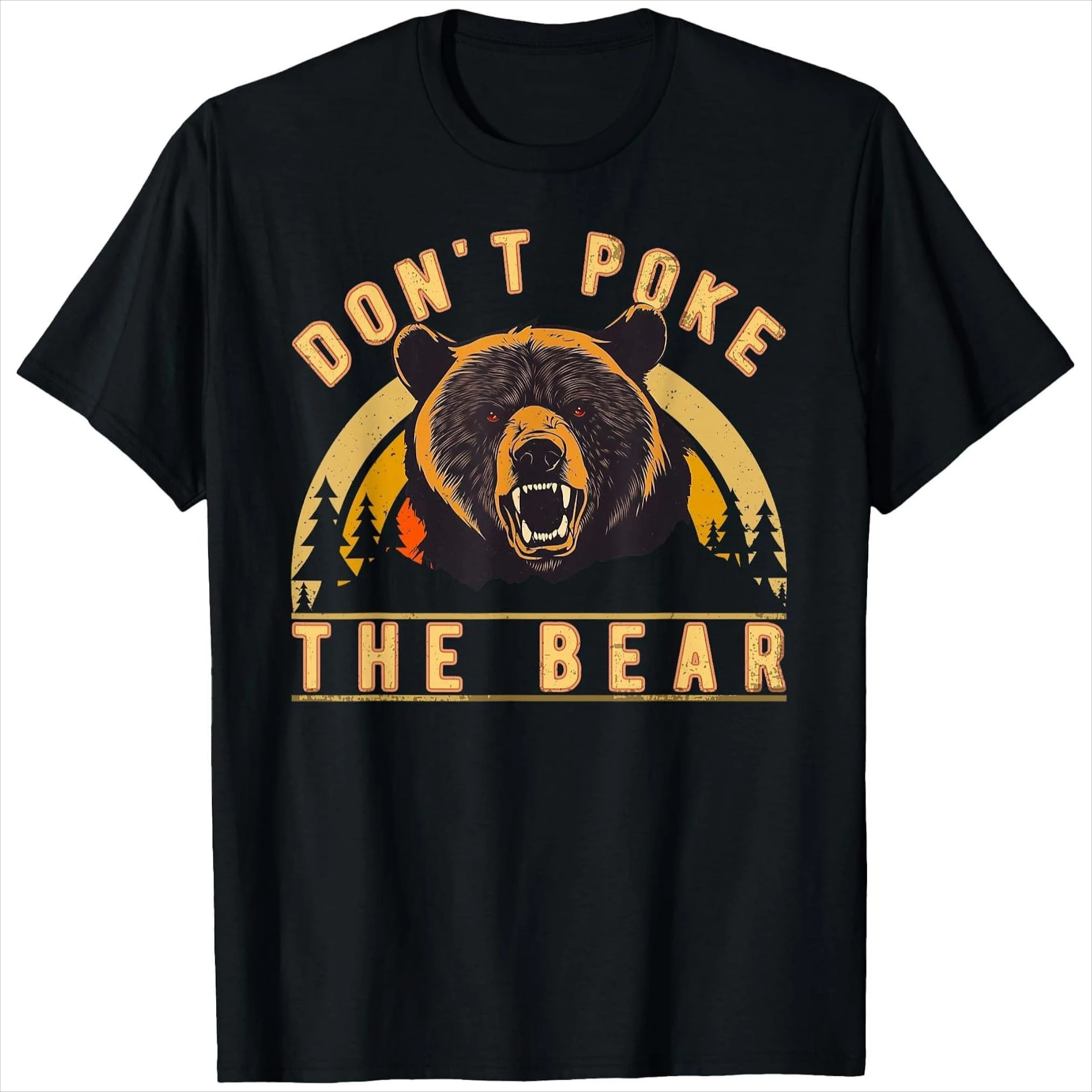 Don't Poke The Bear Warning Funny Grizzly Bear T-Shirt 100% Cotton O-Neck Short Sleeve Summer Casual Mens T-shirt Streetwear
Don't Poke The Bear Warning Funny Grizzly Bear T-Shirt 100% Cotton O-Neck Short Sleeve Summer Casual Mens T-shirt Streetwear