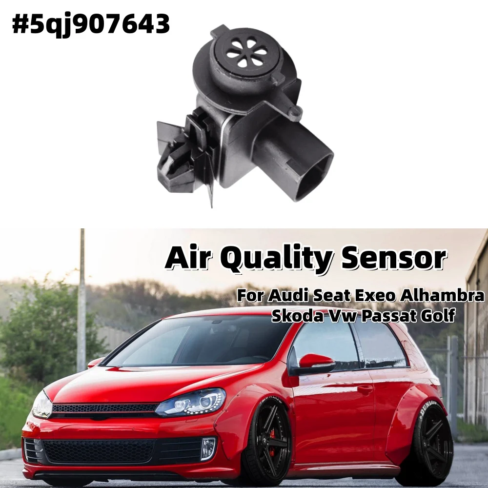 Car Air Quality Sensor Replcement For Audi Seat Exeo Alhambra Skoda Vw Passat Golf 5qj907643 Automotive Air Flow Meter Sensors
Car Air Quality Sensor Replcement For Audi Seat Exeo Alhambra Skoda Vw Passat Golf 5qj907643 Automotive Air Flow Meter Sensors