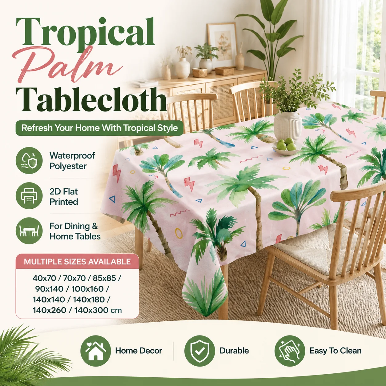Tropical Style Tablecloth 2D Flat Printed Waterproof Polyester Palm Leaf Table Cover For Indoor Outdoor Beach Party Decor
Tropical Style Tablecloth 2D Flat Printed Waterproof Polyester Palm Leaf Table Cover For Indoor Outdoor Beach Party Decor