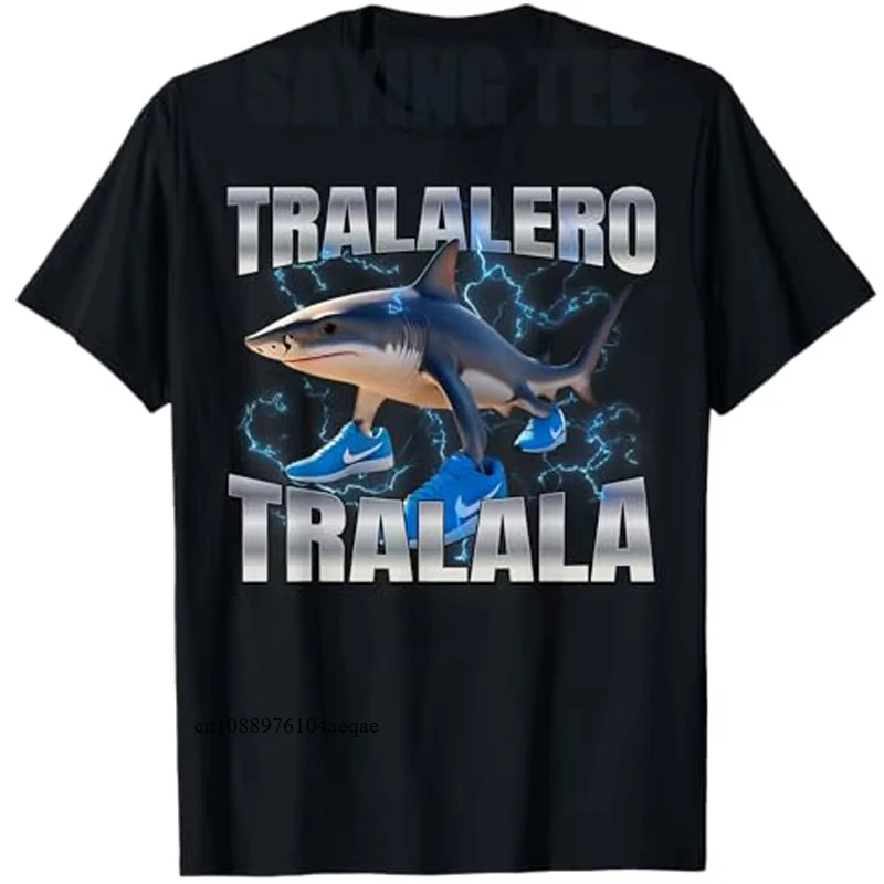 Tralalero Tralala T-Shirt men's Womens Fashion Graphic Outfit Summer Holiday Trendy Y2K Tops Short Sleeve Saying Tees Streetwear
Tralalero Tralala T-Shirt men's Womens Fashion Graphic Outfit Summer Holiday Trendy Y2K Tops Short Sleeve Saying Tees Streetwear
