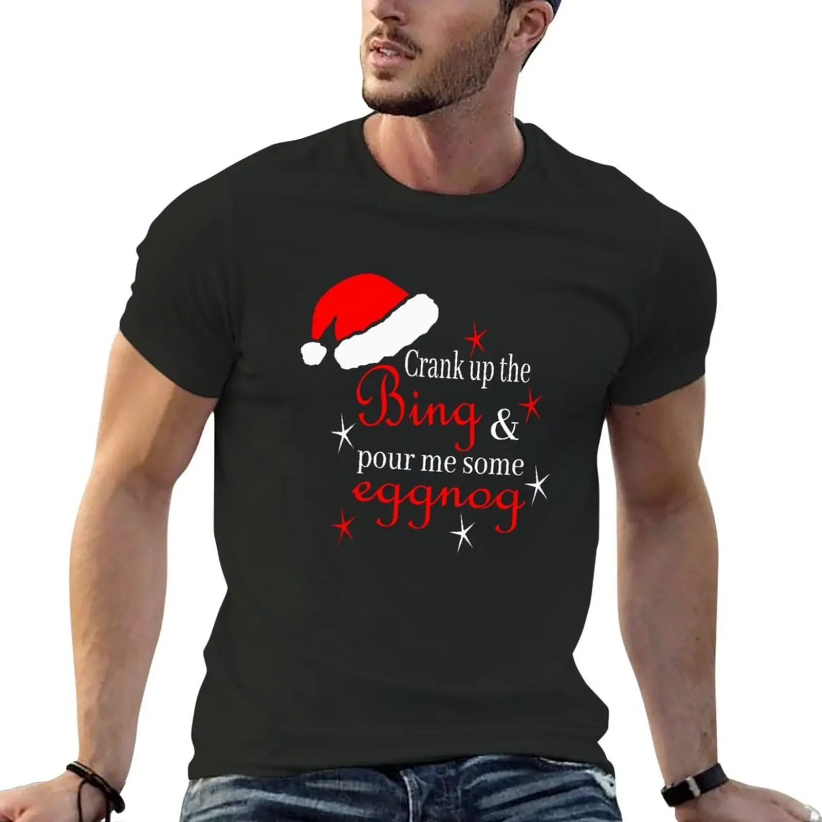 Crank Up the Bing and Pour me some Eggnog T-Shirt Short sleeve tee quick drying Blouse black t shirts for men
Crank Up the Bing and Pour me some Eggnog T-Shirt Short sleeve tee quick drying Blouse black t shirts for men