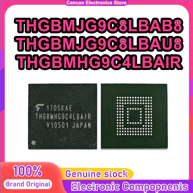 THGBMJG9C8LBAB8 THGBMJG9C8LBAU8 THGBMHG9C4LBAIR 153 balls 64G EMMC 0-10 IC New Original in stock
THGBMJG9C8LBAB8 THGBMJG9C8LBAU8 THGBMHG9C4LBAIR 153 balls 64G EMMC 0-10 IC New Original in stock