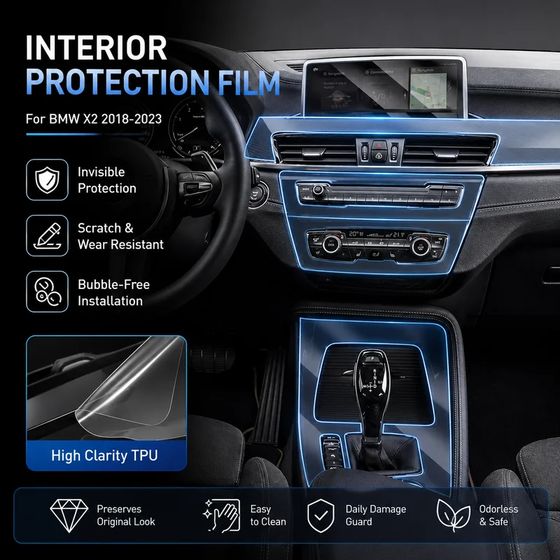 Interior Film For BMW X2 2018-2023 TPU Transparent Protection Sticker for Center Console Navigation Screen Shift Gear
Interior Film For BMW X2 2018-2023 TPU Transparent Protection Sticker for Center Console Navigation Screen Shift Gear