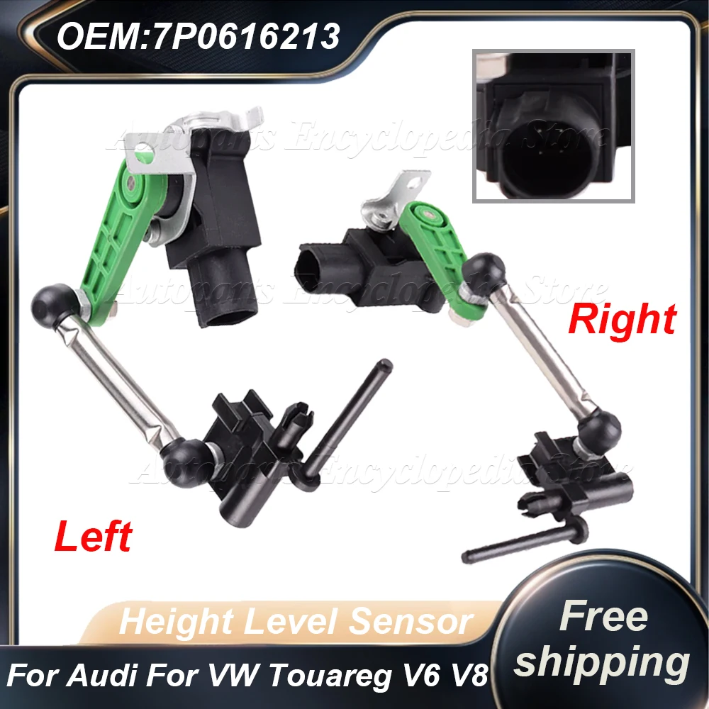 New Brand Front Left/Right Height Level Sensor 7P0616214 For Audi For VW Touareg V6 V8 2011-2018 FL FR 7P0616213
New Brand Front Left/Right Height Level Sensor 7P0616214 For Audi For VW Touareg V6 V8 2011-2018 FL FR 7P0616213