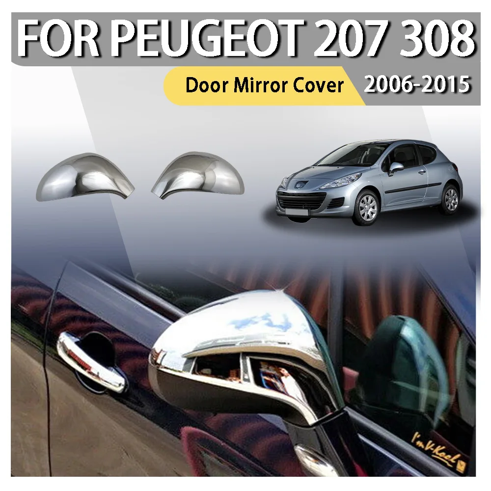 Door mirror cover For 2006-2015 Peugeot 207 308 Car Rearview Side Mirror Cover Wing Cap Sticker Exterior Case Trim Shell
Door mirror cover For 2006-2015 Peugeot 207 308 Car Rearview Side Mirror Cover Wing Cap Sticker Exterior Case Trim Shell