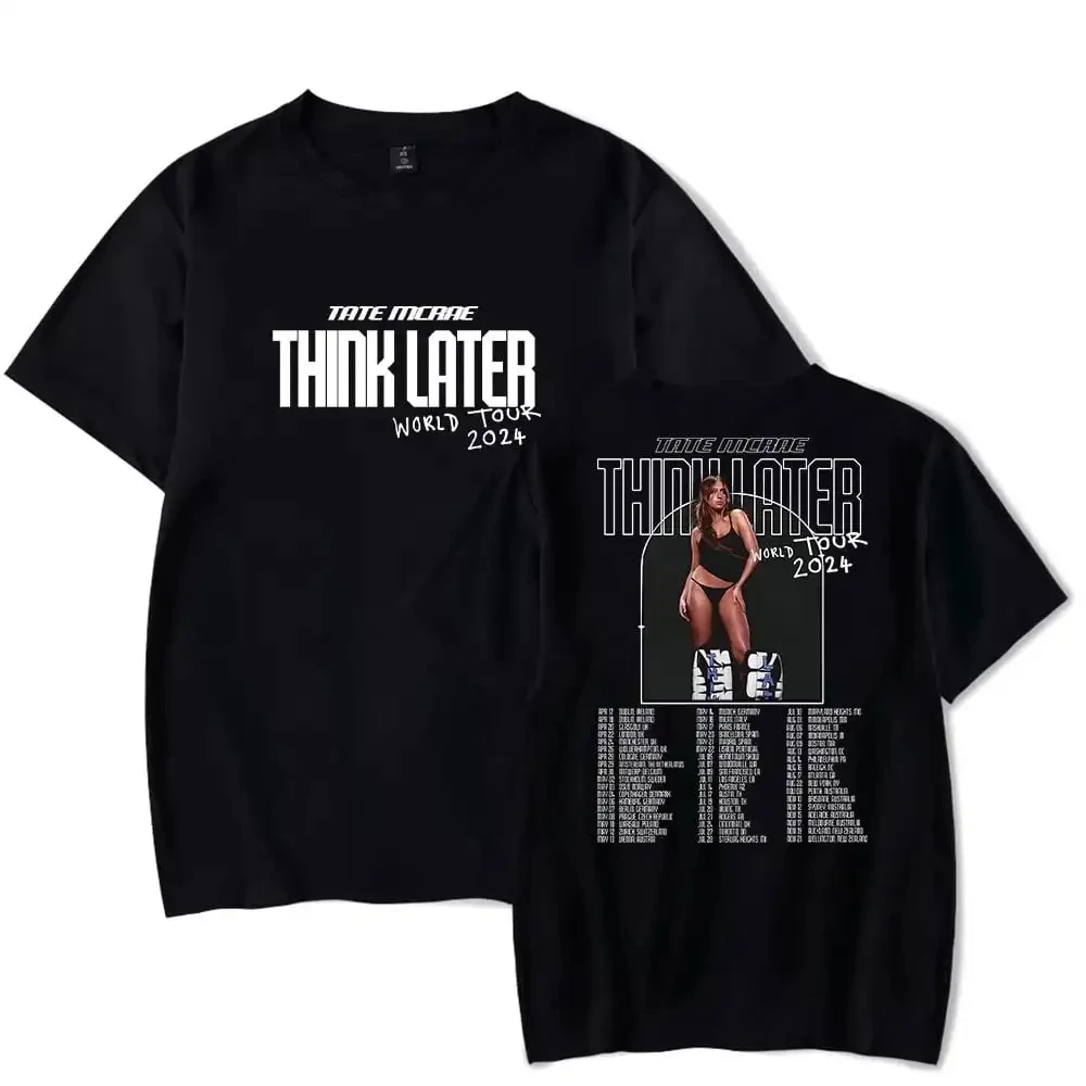 Tate Mcrae T-shirt Think Later World Tour 2024 Merch Short Sleeve Women Men Summer Casual Tee 42812
Tate Mcrae T-shirt Think Later World Tour 2024 Merch Short Sleeve Women Men Summer Casual Tee 42812